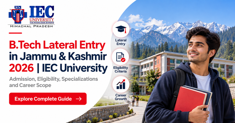 B.Tech Lateral Entry in Jammu & Kashmir 2026 | IEC University