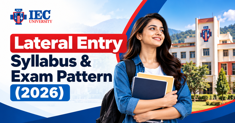 IEC University Lateral Entry Syllabus & Exam Pattern 2026