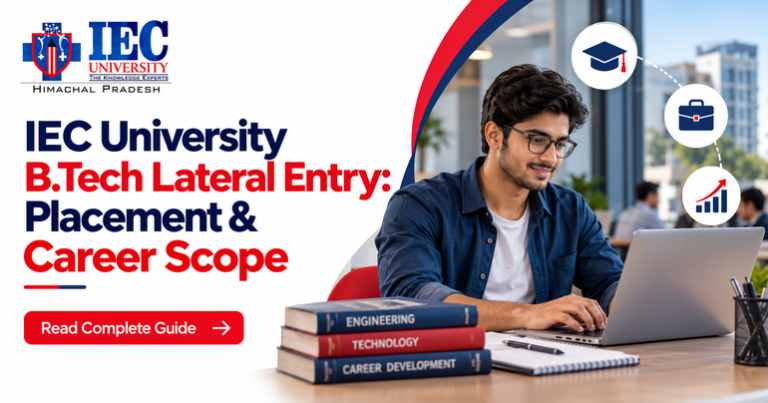 IEC University B.Tech Lateral Entry